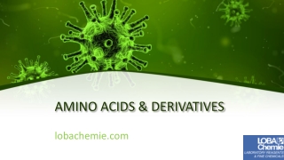 AMINO ACIDS & DERIVATIVES