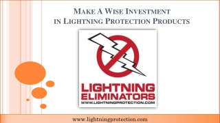 Make A Wise Investment in Lightning Protection Products