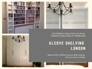 Alcove Shelving London