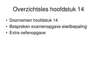 Overzichtsles hoofdstuk 14