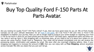 Shop Top Brands Ford F-150 Parts Online At PartsAvatar.