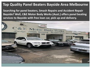 Top Quality Panel Beaters Bayside Area Melbourne