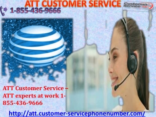 ATT Customer Service – ATT experts at work 1-855-436-9666