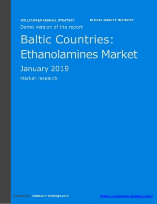 WMStrategy Demo Baltic Countries Ethanolamines Market January 2019