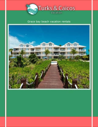 Grace bay beach vacation rentals