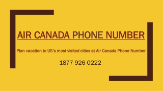 Plan vacation to US’s most visited cities at Air Canada Phone Number