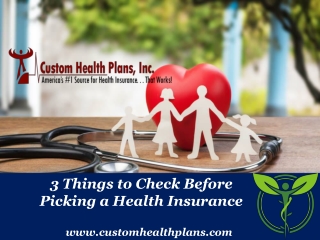 3 Things to Check Before Picking a Health Insurance