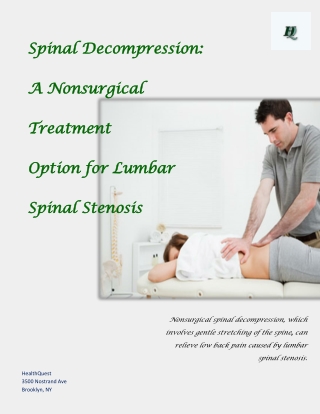 Spinal Decompression: A Nonsurgical Treatment Option for Lumbar Spinal Stenosis