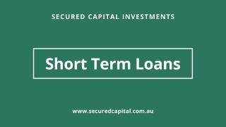 Short Term Loans | Secured Capital