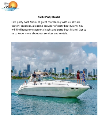 Yacht Party Rental - Waterfantaseas