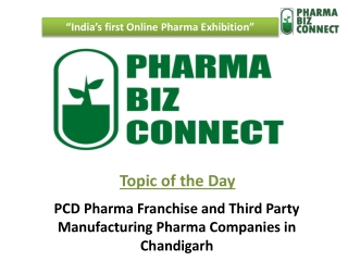 PCD Pharma Franchise and Third Party Manufacturing Pharma Companies in Chandigarh