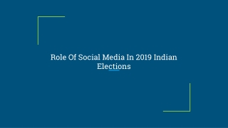 Role Of Social Media In 2019 Indian Elections