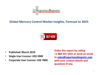 Global Mercury Control Market Industry Sales, Revenue, Gross Margin, Market Share, by Regions 2019-2025