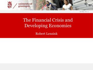 The Financial Crisis and Developing Economies