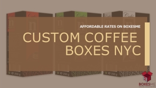 Custom Coffee Boxes in NYC