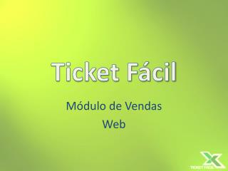 Ticket Fácil