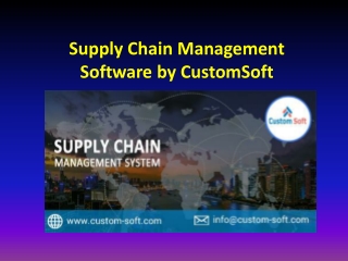 Supply Chain Management Software by CustomSoft