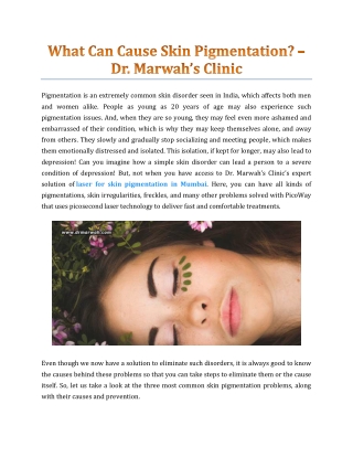 What Can Cause Skin Pigmentation? - Dr. Marwah's Clinic