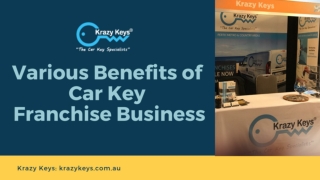 What are the Benefits of Car Key Franchise Business?