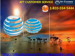 We offer ATT Customer Service to all the ATT users non-stop 24/7 1-833-554-5444