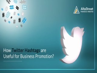 How Can We Promote Financial Business with Twitter Hashtags?