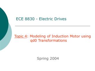 ECE 8830 - Electric Drives