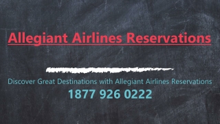 Discover Great Destinations with Allegiant Airlines Reservations