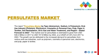 Persulfates Market worth 727.8 Million USD by 2022