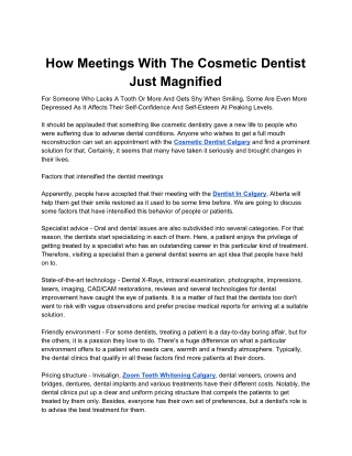 How Meetings With The Cosmetic Dentist Just Magnified