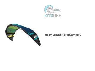 2019 Slingshot Rally Kite