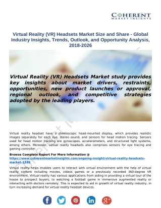 Virtual Reality (VR) Headsets Market Size and Share - Global Industry Insights, Trends, Outlook, and Opportunity Analysi