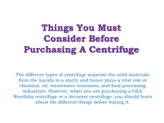 Things you must consider before purchasing a Centrifuge