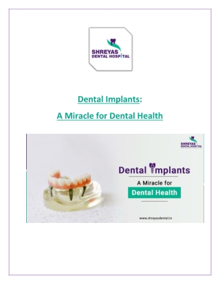 Dental Implants: A Miracle for Dental Health