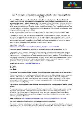 Asia-Pacific Region to Provide Immense Opportunities for Cotton Processing Market Growth