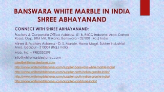 Banswara White Marble in India Shree Abhayanand