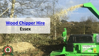 Wood Chipper Hire in Essex