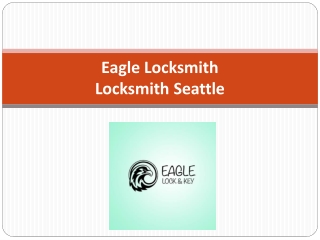 Locksmith Seattle - Eagle Locksmith