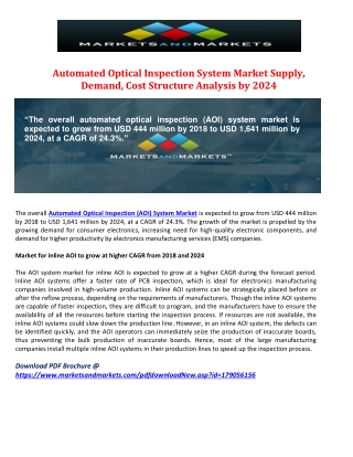 Automated Optical Inspection System Market Supply, Demand, Cost Structure Analysis by 2024