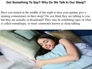 Got Something To Say? Why Do We Talk In Our Sleep?