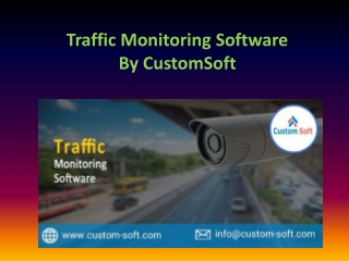 Traffic Monitoring App by CustomSoft
