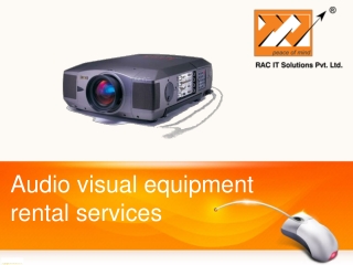 Audio Visual Equipment Rental Services