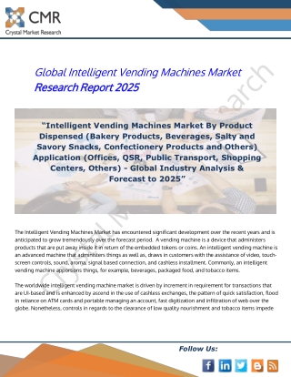 Global intelligent vending machines market research report 2025