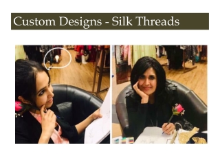 Custom Designs by Silk Threads