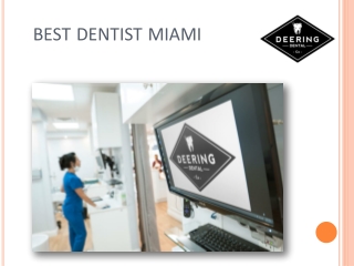 Best Dentist Miami