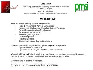 Case Study Forecasting Capital Project Cost Using Monte Carlo Simulation with @Risk for Project