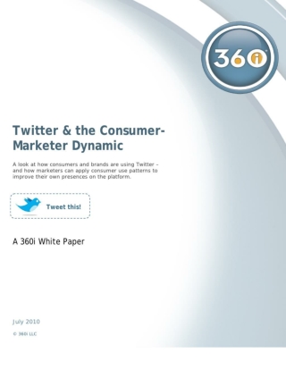 360i twitter-and-the-consumer-marketer-dynamic