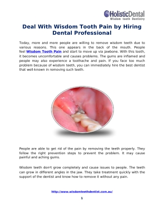 Deal With Wisdom Tooth Pain by Hiring Dental Professional