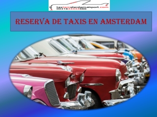 Reserva de Taxis en Amsterdam