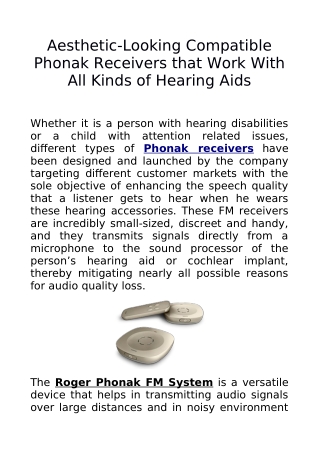 Aesthetic-Looking Compatible Phonak Receivers