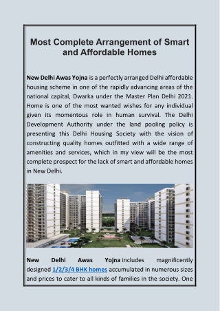 Most complete arrangement of smart and affordable homes